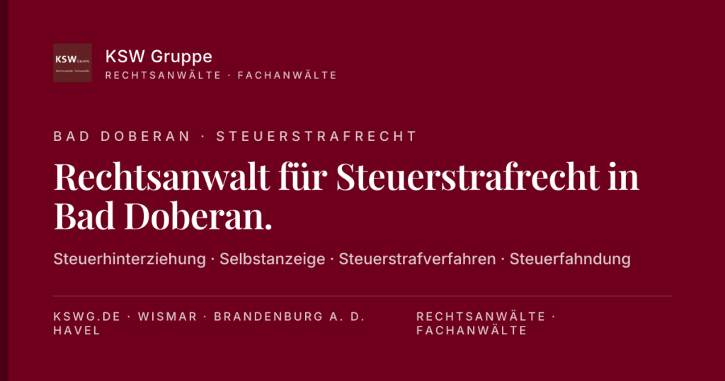 Selbstanzeige Bad Doberan – Steuerstrafrecht - KSW Gruppe in Rostock